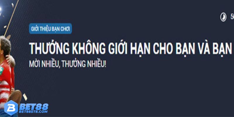 Nội dung khuyến mãi giới thiệu bạn bè của BET88