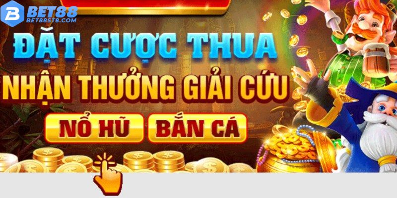 Ưu đãi cứu trợ cho sân chơi nổ hũ và bắn cá