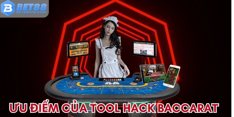 Điểm tốt khi sử dụng tính năng Tool Baccarat